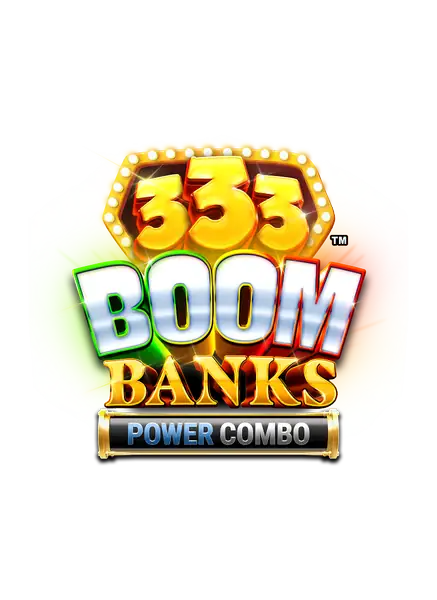 333 Boom Banks POWER COMBO