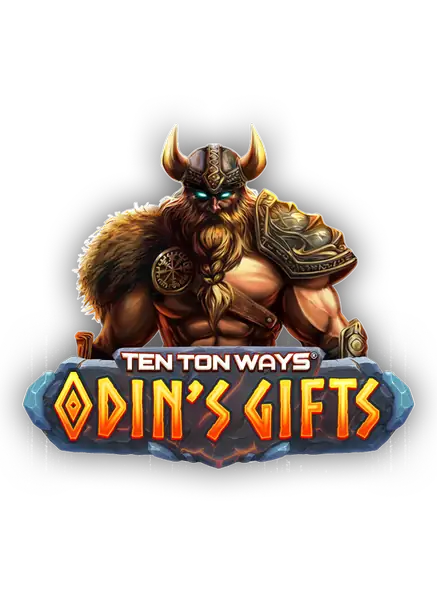 Ten Ton Ways Odin’s Gifts